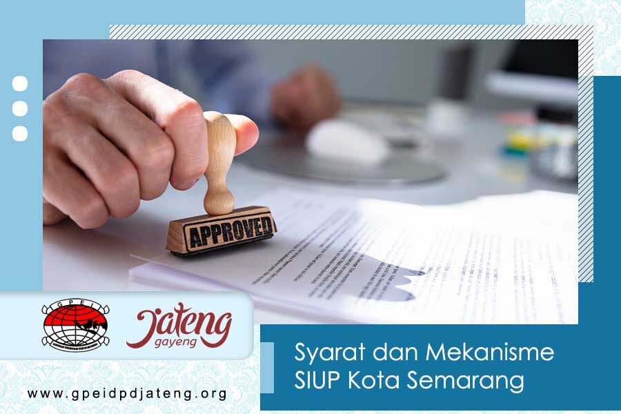 Syarat dan Mekanisme SIUP Kota Semarang